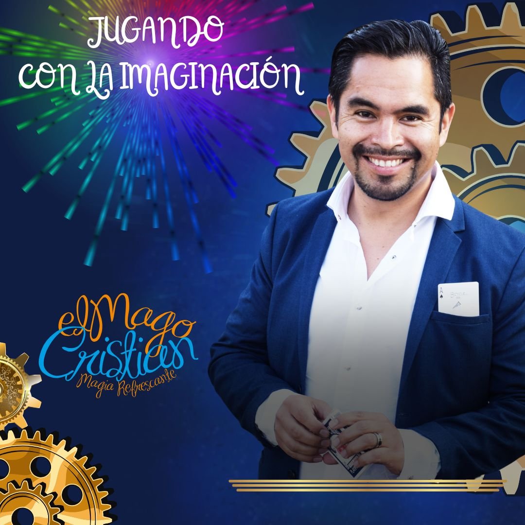 Cartel de Jugando con la imaginación, de El Mago Cristian